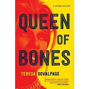 Queen of Bones, Paperback - Teresa Dovalpage imagine