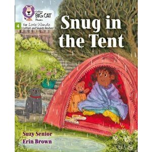 Snug in the Tent. Phase 4, Paperback - Suzy Senior imagine