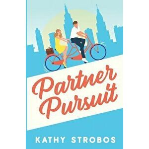 Partner Pursuit, Paperback - Kathy Strobos imagine