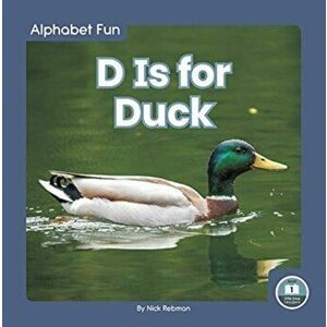Alphabet Fun: D is for Duck, Paperback - Nick Rebman imagine