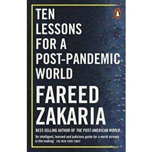 Ten Lessons for a Post-Pandemic World, Paperback - Fareed Zakaria imagine