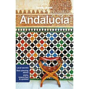 Lonely Planet Andalucia 10, Paperback - Gregor Clark imagine
