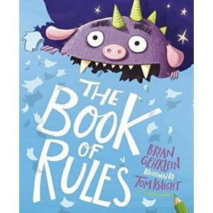 The Book of Rules. A Picture Book, Hardback - Brian Gehrlein imagine