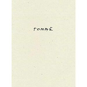 Tomaz, Paperback - Joshua Beckman imagine