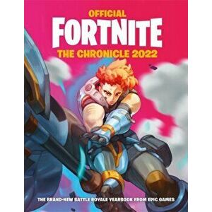FORTNITE Official: The Chronicle (Annual 2022), Hardback - Epic Games imagine