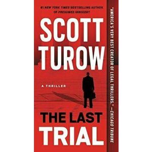 The Last Trial, Paperback - Scott Turow imagine