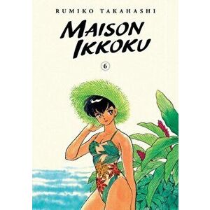 Maison Ikkoku Collector's Edition, Vol. 6, 6, Paperback - Rumiko Takahashi imagine