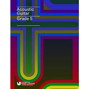 London College of Music Acoustic Guitar Handbook Grade 5 from 2019, Paperback - London College of Music Examinations imagine
