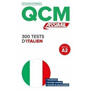 QCM 300 Tests D'Italien, niveau A2, Paperback - Federico Benedetti imagine