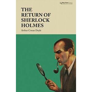 The Return of Sherlock Holmes, Hardback - Arthur Conan Doyle imagine