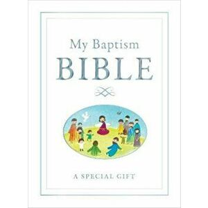 My Baptism Bible - Sally Anne Wright imagine