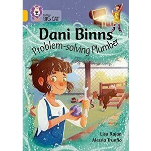 Dani Binns: Problem-solving Plumber. Band 09/Gold, Paperback - Lisa Rajan imagine