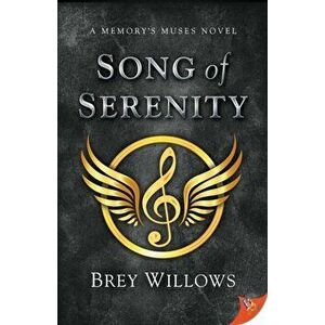 Song of Serenity, Paperback - Brey Willows imagine