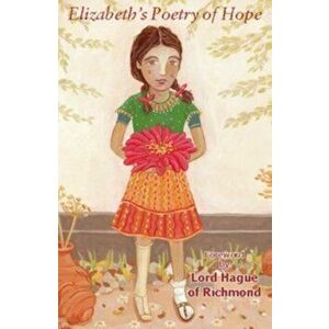 Elizabeth's Poetry of Hope, Hardback - *** imagine