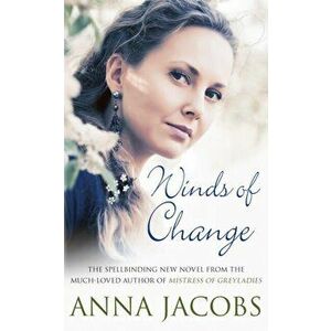 Winds of Change, Paperback - Anna (Author) Jacobs imagine