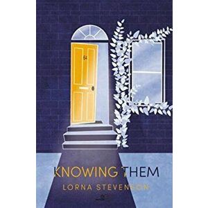 KNOWING THEM, Paperback - Lorna Stevenson imagine