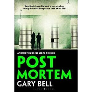 Post Mortem. Elliot Rook, QC: Book 2, Paperback - Bell Gary Bell imagine