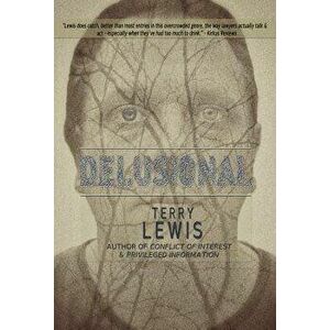 Delusional, Paperback - Terry Lewis imagine