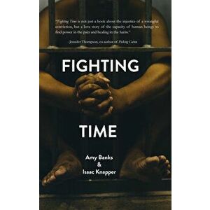 Fighting Time, Paperback - Amy Banks imagine