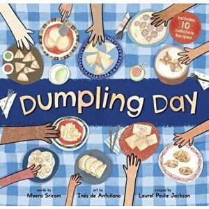 Dumpling Day, Paperback - Meera Sriram imagine