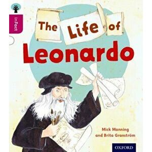 Oxford Reading Tree inFact: Level 10: The Life of Leonardo, Paperback - Brita Granstroem imagine