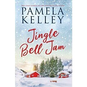 Jingle Bell Jam, Hardcover - Pamela Kelley imagine