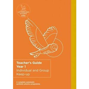 Keep-up Teacher's Guide for Year 1, Paperback - Wandle Learning Trust and Little Sutton Primary School imagine