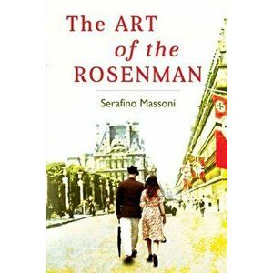 The Art of the Rosenman, Paperback - Serafino Massoni imagine