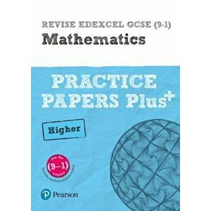 Pearson REVISE Edexcel GCSE (9-1) Maths Higher Practice Papers Plus. for home learning, 2022 and 2023 assessments and exams, Paperback - Navtej Marwah imagine