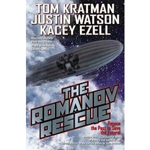 The Romanov Rescue, Hardcover - Tom Kratman imagine