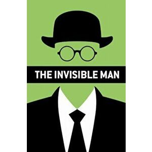 The Invisible Man. 1, Paperback - H. G. Wells imagine
