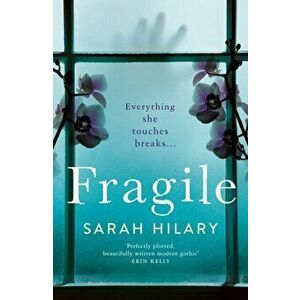 Fragile, Paperback - Sarah Hilary imagine
