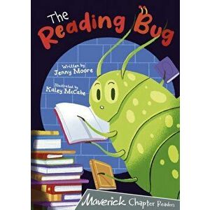 The Reading Bug. (Grey Chapter Readers), Paperback - Jenny Moore imagine