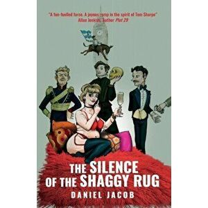 The Silence of the Shaggy Rug, Paperback - Daniel Jacob imagine