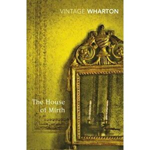 The House of Mirth, Paperback - Edith Wharton imagine