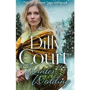 Winter Wedding, Paperback - Dilly Court imagine