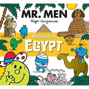 Mr. Men Adventure in Egypt, Paperback - Roger Hargreaves imagine