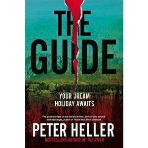 The Guide, Paperback - Peter Heller imagine