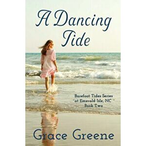 A Dancing Tide, Paperback - Grace Greene imagine