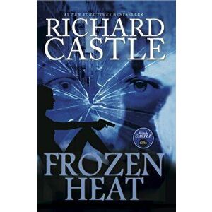Nikki Heat - Frozen Heat (Vol 4), Paperback - Richard Castle imagine