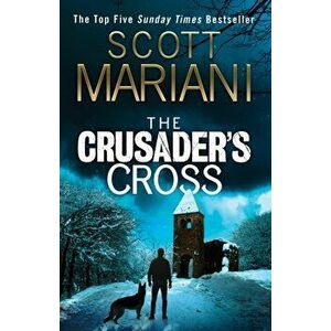 The Crusader's Cross, Paperback - Scott Mariani imagine