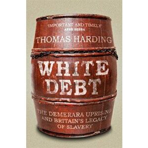 White Debt, Paperback - Thomas Harding imagine