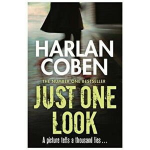 Just One Look, Paperback - Harlan Coben imagine