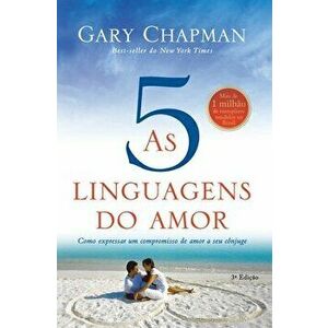 As cinco linguagens do amor - 3a edição, Paperback - Gary Chapman imagine