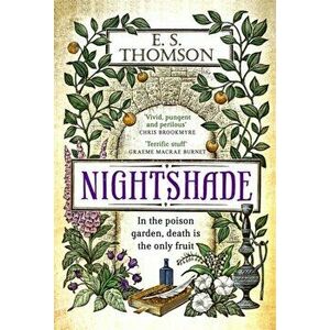 Nightshade, Paperback - E. S. Thomson imagine