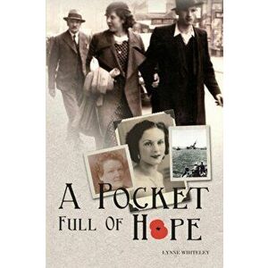 A Pocket Full of Hope, Paperback - Lynne Whiteley imagine