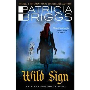 Wild Sign, Paperback - Patricia Briggs imagine