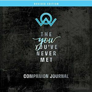 The You You've Never Met Companion Journal, Revised Edition, Paperback - Andrea Vitz imagine