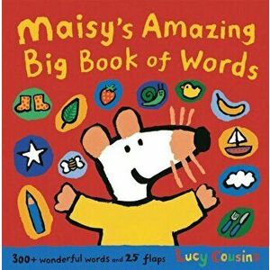 Maisy's Amazing Big Book of Words, Paperback - Lucy Cousins imagine