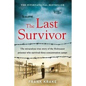 The Last Survivor, Paperback - Frank Krake imagine